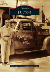 Title: Fulton, Author: Mona Robinson Mills