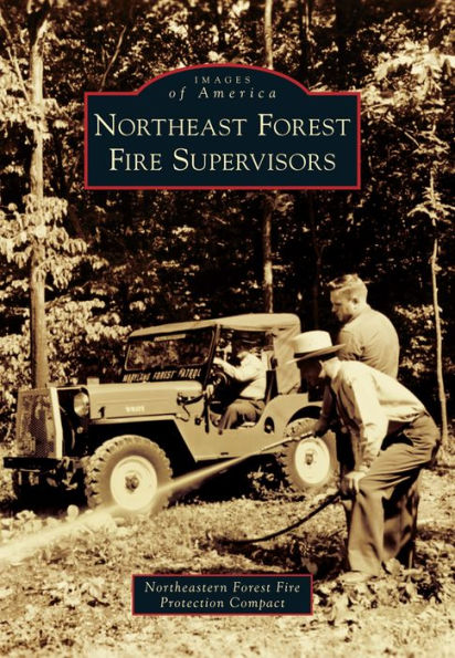 Northeast Forest Fire Supervisors