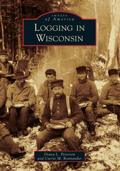 Logging Wisconsin