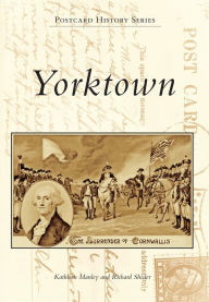 Title: Yorktown, Author: Kathleen Manley