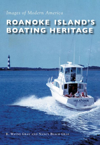 Roanoke Island's Boating Heritage