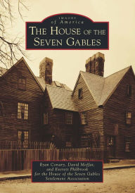 Title: The House of the Seven Gables, Author: Ryan Conary