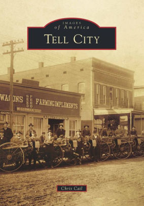 Tell City Indiana >> Tell City Indiana Images Of America Series Paperback Tell City Indiana >> Tell City Indiana Images Of America Series Paperback