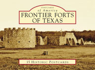 Title: Frontier Forts of Texas, Author: Bill O'Neal