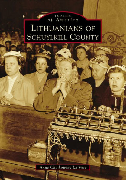 Lithuanians of Schuylkill County