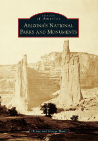 Title: Arizona's National Parks and Monuments, Author: Donna Hartz