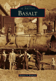 Title: Basalt, Colorado (Images of America Series), Author: Bennett A. Bramson