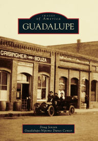 Title: Guadalupe, Author: Doug Jenzen