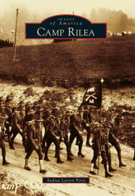 Title: Camp Rilea, Oregon (Images of America Series), Author: Andrea Larson Perez