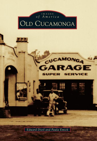 Old Cucamonga