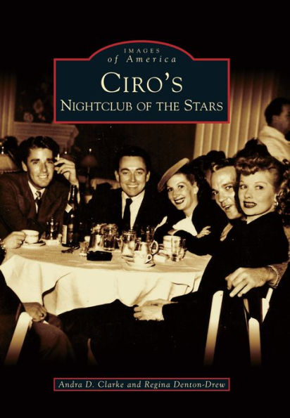 Ciro's: Nightclub of the Stars