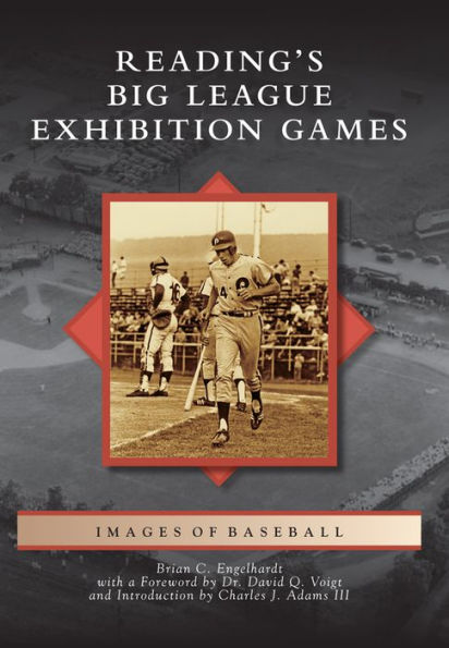 Reading's Big League Exhibition Games