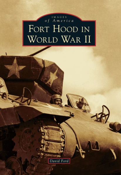 Fort Hood World War II