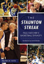 The Staunton Streak: Paul Hatcher's Basketball Dynasty