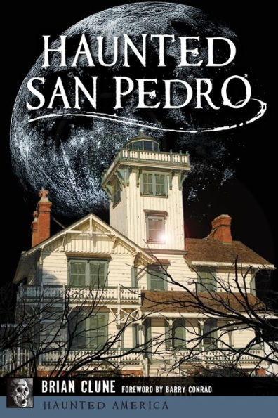 Haunted San Pedro