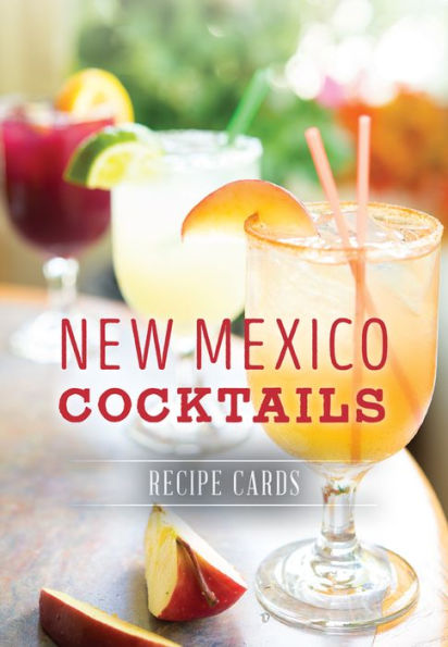 New Mexico Cocktails: Recipe Cards