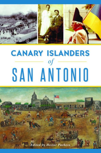 Canary Islanders of San Antonio