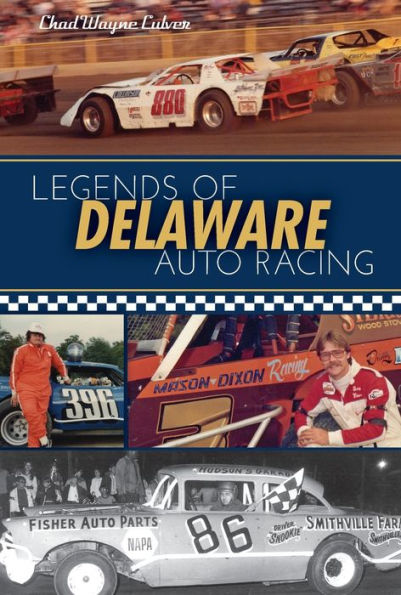 Legends of Delaware Auto Racing