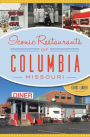 Iconic Restaurants of Columbia, Missouri