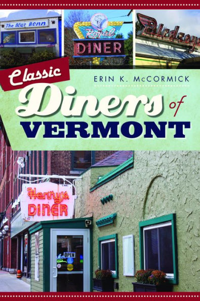 Classic Diners of Vermont