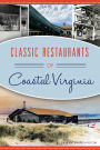 Classic Restaurants of Coastal Virginia