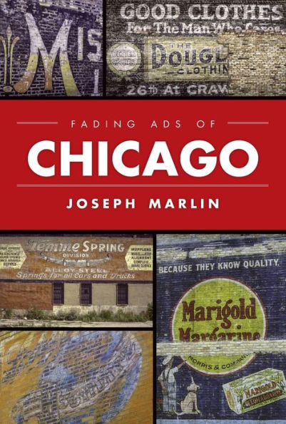 Fading Ads of Chicago