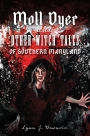 Moll Dyer and Other Witch Tales of Southern Maryland