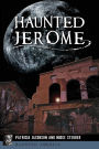 Haunted Jerome