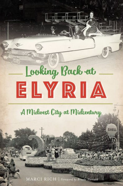 Looking Back at Elyria: A Midwest City Midcentury