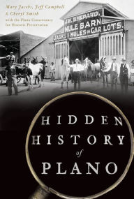 Get eBook Hidden History of Plano, Texas ePub iBook (English Edition)