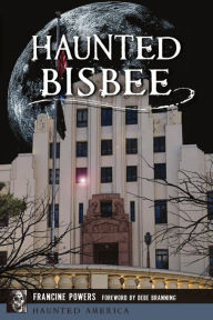 Amazon talking books downloads Haunted Bisbee by Francine Powers, Debe Branning in English