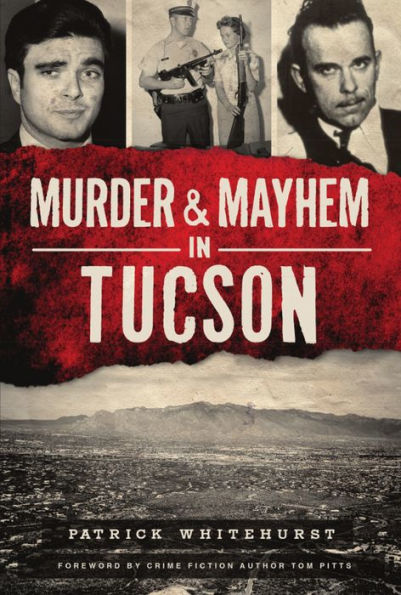 Murder & Mayhem Tucson