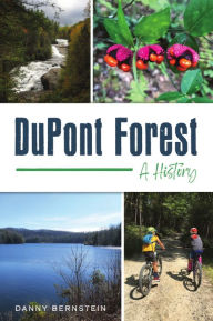 DuPont Forest: A History