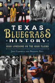 Rapidshare download free ebooks Texas Bluegrass History: High Lonesome on the High Plains English version RTF FB2 DJVU by 