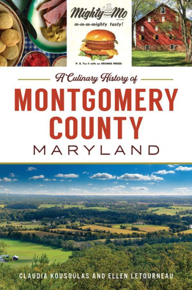 Maryland Culinary History of Montgomery County