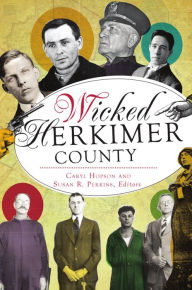 Title: Wicked Herkimer County, Author: Caryl Hopson