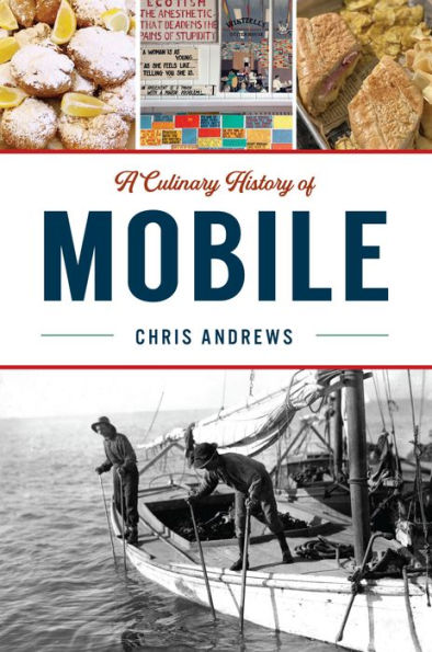 A Culinary History of Mobile