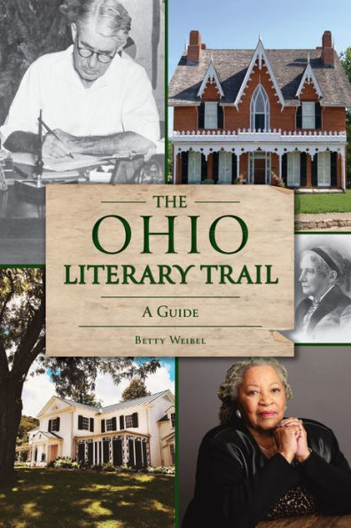 The Ohio Literary Trail: A Guide