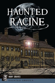 Free audio books download for ipad Haunted Racine in English iBook 9781467150781 by Rory Graves