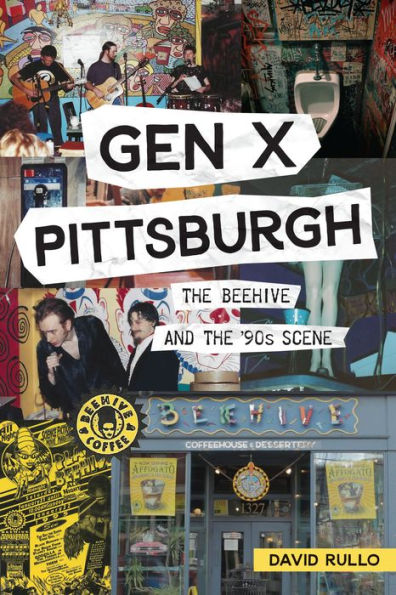 Gen X Pittsburgh: the Beehive and '90s Scene