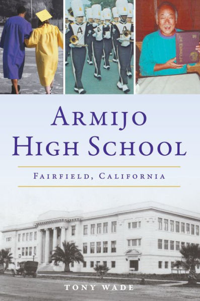 Armijo High School: Fairfield, California
