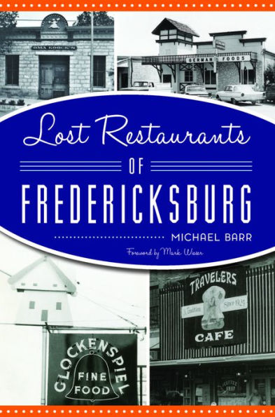 Lost Restaurants of Fredericksburg