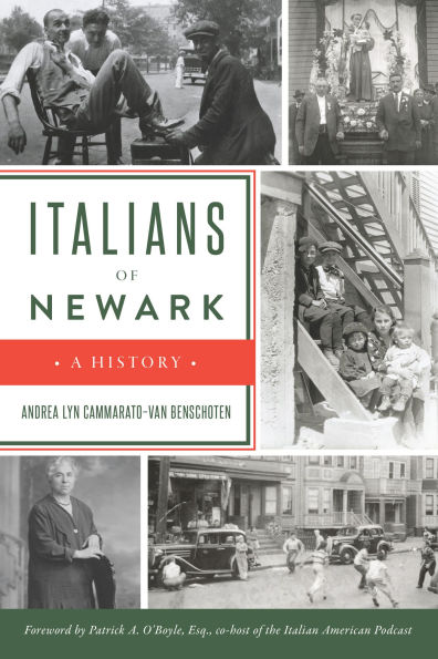 Italians of Newark: A History