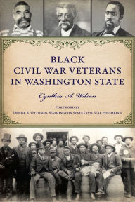 Ebook gratis italiano download Black Civil War Veterans in Washington State