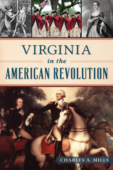 Virginia the American Revolution