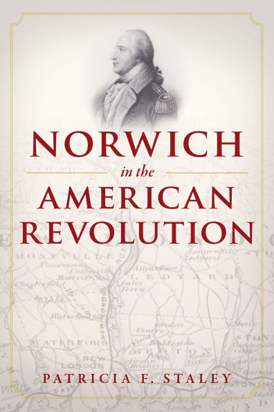 Norwich in the American Revolution