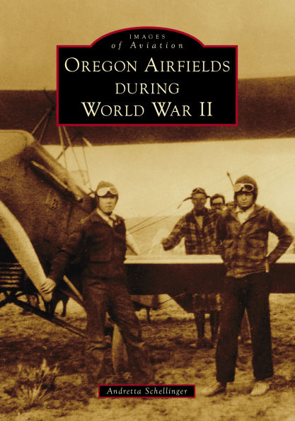 Oregon Airfields during World War II
