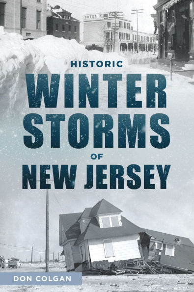 Historic Winter Storms of New Jersey