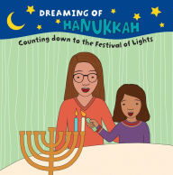 Title: Dreaming of Hanukkah, Author: Amy Shoenthal