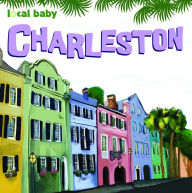 Title: Local Baby Charleston, Author: Jessica Rothenberg